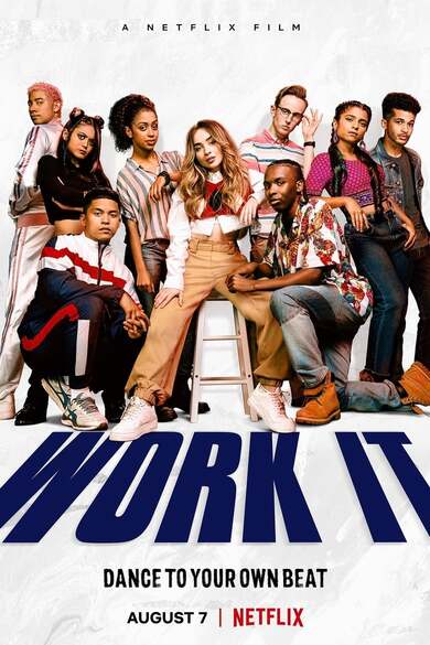 Work It | Netflix (2020) เวิร์ค อิทเต้นเพื่อฝัน