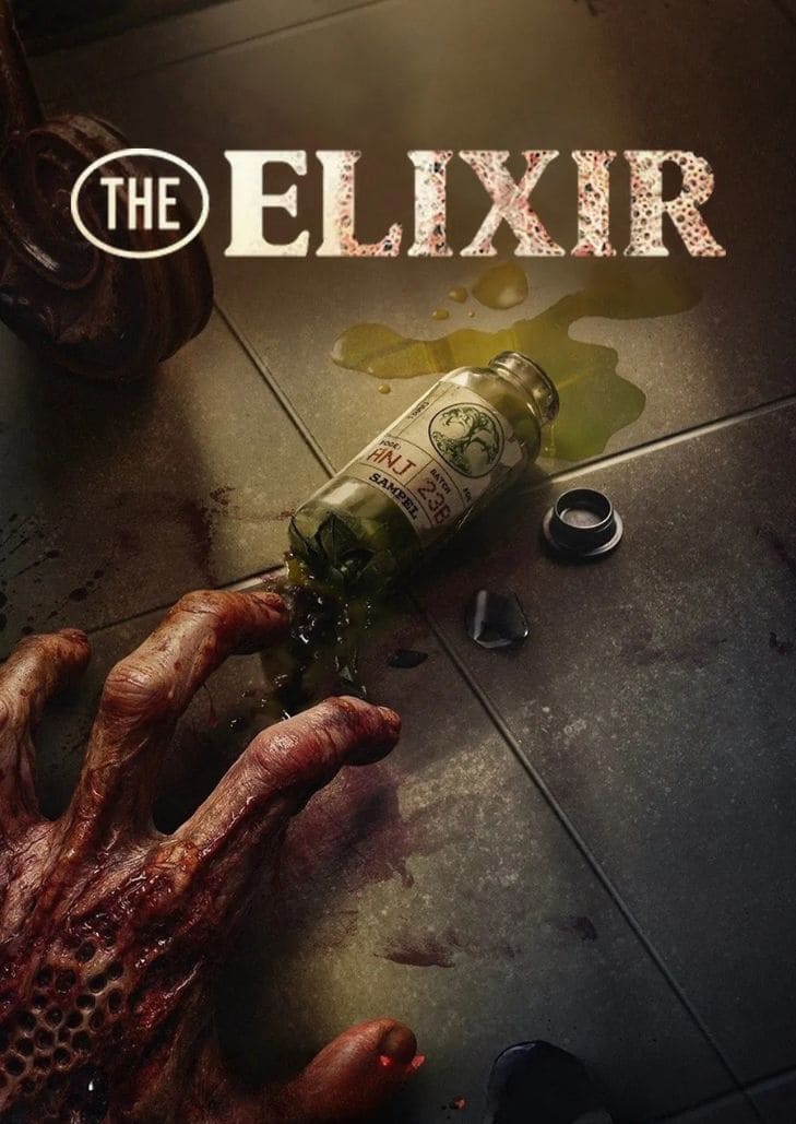 The Elixir (2025) น้ำทิพย์ชะโลมตาย